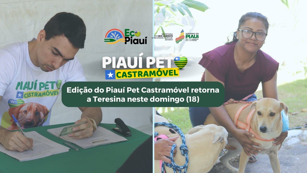 Edição do Piauí Pet Castramóvel retorna a Teresina neste domingo (18)