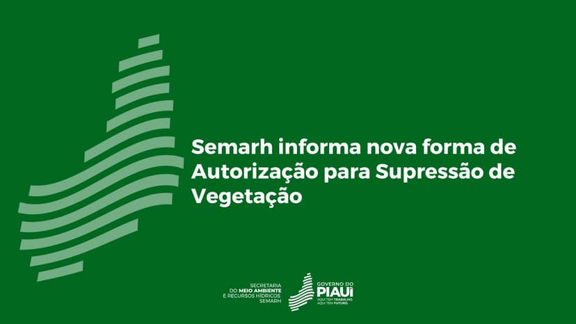semarh-informa-nova-forma-de-autorizacao-para-supressao-de-vegetacao