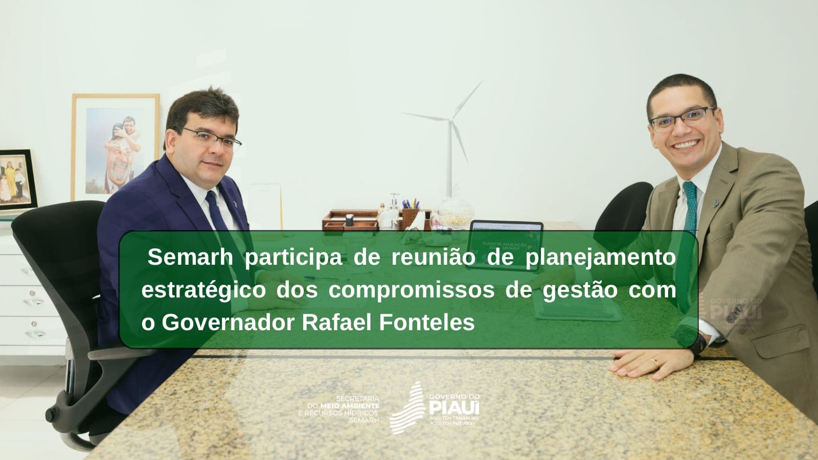 Semarh participa de reunião de planejamento estratégico dos compromissos de gestão com o governador Rafael Fonteles