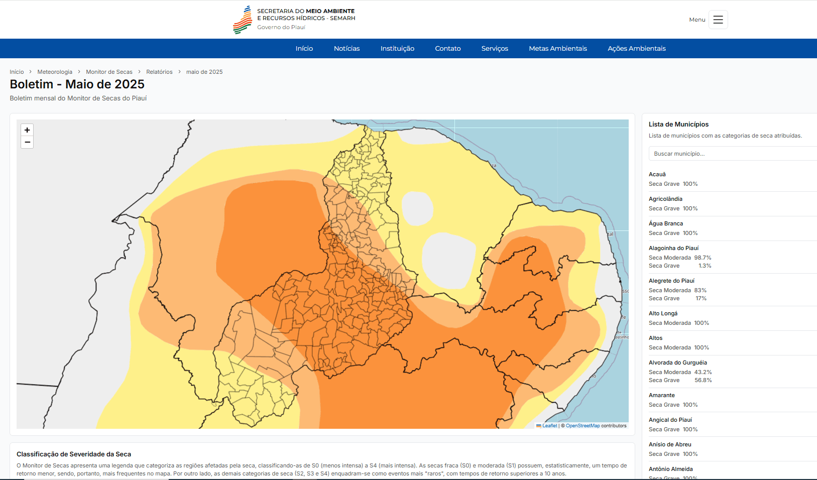Uma plataforma que permite a qualquer cidadão acompanhar, mês a mês, os dados completos do Monitor de Secas.
